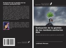 Evaluación de la gestión de los residuos sanitarios RSU kitap kapağı