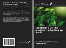 Capa do livro de Legislación de medio ambiente y urbanismo en Brasil 