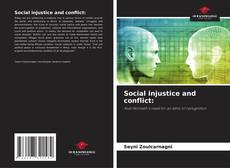 Copertina di Social injustice and conflict: