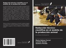 Couverture de Redacción técnico-científica en el ámbito de la producción animal