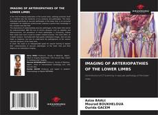 Bookcover of IMAGING OF ARTERIOPATHIES OF THE LOWER LIMBS