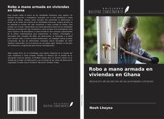 Portada del libro de Robo a mano armada en viviendas en Ghana