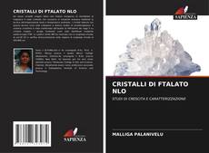 Bookcover of CRISTALLI DI FTALATO NLO