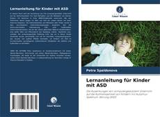 Couverture de Lernanleitung für Kinder mit ASD