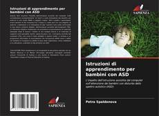 Capa do livro de Istruzioni di apprendimento per bambini con ASD 