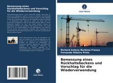 Capa do livro de Bemessung eines Rückhaltebeckens und Vorschlag für die Wiederverwendung 
