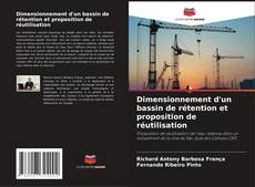 Bookcover of Dimensionnement d'un bassin de rétention et proposition de réutilisation