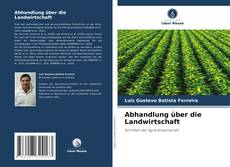 Bookcover of Abhandlung über die Landwirtschaft