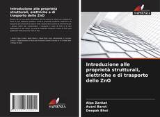 Capa do livro de Introduzione alle proprietà strutturali, elettriche e di trasporto dello ZnO 