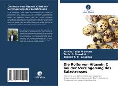 Capa do livro de Die Rolle von Vitamin C bei der Verringerung des Salzstresses 