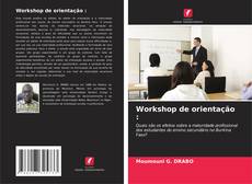 Workshop de orientação : kitap kapağı