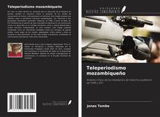 Teleperiodismo mozambiqueño的封面