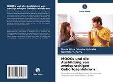 Bookcover of MOOCs und die Ausbildung von zweisprachigen Gehörlosenlehrern