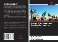 Bookcover of Basics of HC feedstock localization analysis