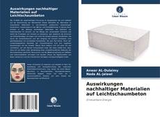 Buchcover von Auswirkungen nachhaltiger Materialien auf Leichtschaumbeton