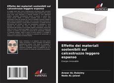 Effetto dei materiali sostenibili sul calcestruzzo leggero espanso kitap kapağı