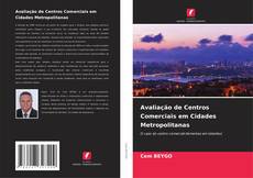 Bookcover of Avaliação de Centros Comerciais em Cidades Metropolitanas