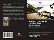 Buchcover von Transport routier de marchandises dangereuses