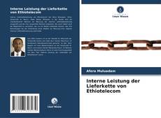 Buchcover von Interne Leistung der Lieferkette von Ethiotelecom
