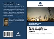 Bookcover of Taxonomie bei der Stromerzeugung aus Biogas