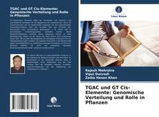 Buchcover von TGAC und GT Cis-Elemente: Genomische Verteilung und Rolle in Pflanzen