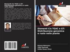 Capa do livro de Elementi Cis TGAC e GT: Distribuzione genomica e ruolo nelle piante 