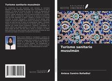 Bookcover of Turismo sanitario musulmán