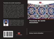 Buchcover von Tourisme de santé musulman