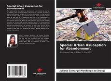 Capa do livro de Special Urban Usucaption for Abandonment 