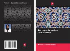 Bookcover of Turismo de saúde muçulmano