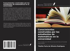 Buchcover von Conocimientos construidos por los estudiantes de matemáticas en la universidad