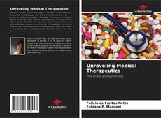 Capa do livro de Unraveling Medical Therapeutics 