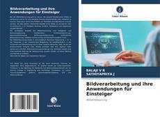 Capa do livro de Bildverarbeitung und ihre Anwendungen für Einsteiger 