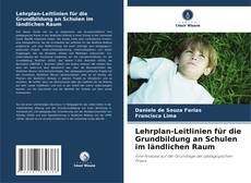 Lehrplan-Leitlinien für die Grundbildung an Schulen im ländlichen Raum kitap kapağı