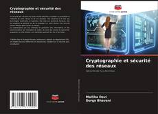 Cryptographie et sécurité des réseaux kitap kapağı