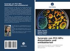 Couverture de Synergie von PCC-NPs: Antioxidativ und antibakteriell