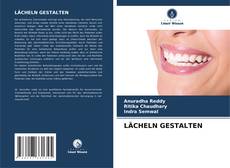 Bookcover of LÄCHELN GESTALTEN