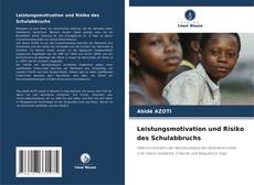 Capa do livro de Leistungsmotivation und Risiko des Schulabbruchs 