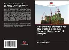 Buchcover von Performance sismique des structures à plusieurs étages : Modélisation et analyse