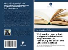 Wirksamkeit von schul- und gemeindebasierten Programmen zur Förderung der Lese- und Schreibkompetenz kitap kapağı