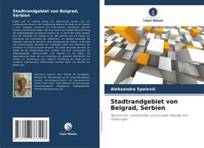 Bookcover of Stadtrandgebiet von Belgrad, Serbien