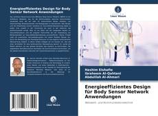 Bookcover of Energieeffizientes Design für Body Sensor Network Anwendungen
