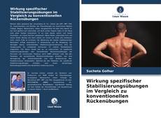 Borítókép a  Wirkung spezifischer Stabilisierungsübungen im Vergleich zu konventionellen Rückenübungen - hoz