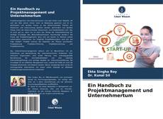 Buchcover von Ein Handbuch zu Projektmanagement und Unternehmertum
