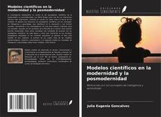 Borítókép a  Modelos científicos en la modernidad y la posmodernidad - hoz