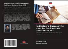 Buchcover von Indicateurs d'agressivité chez les habitants de Karachi sur HFD