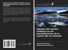 Capa do livro de Impacto del cambio climático en las precipitaciones de la cuenca del río Seonath 