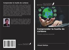 Buchcover von Comprender la huella de carbono
