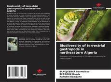 Buchcover von Biodiversity of terrestrial gastropods in northeastern Algeria