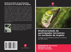Buchcover von Biodiversidade de gastrópodes terrestres no nordeste da Argélia